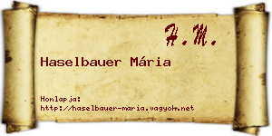 Haselbauer Mária névjegykártya